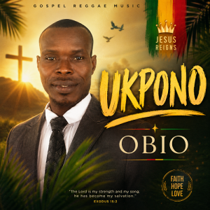 Music: OBIO – UKPONO